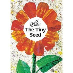 The Tiny Seed -- Eric Carle